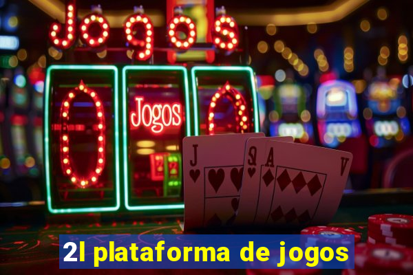 2l plataforma de jogos